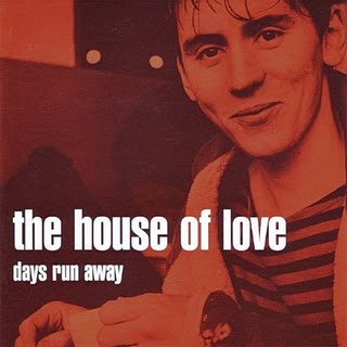 The+House+Of+Love+-+Days+Run+Away+-+2005.jpg