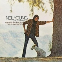 Neil Young & Crazy Horse - Everybody Knows This Is Nowhere.jpg