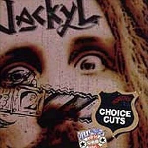 Choice_Cuts_%28Jackyl_album%29.jpg