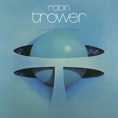 ROBIN20TROWER20TWICE20REMOVED20FROM20YESTERDAY.jpg