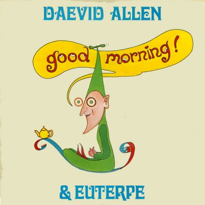 t-Daevid_Allen_%26_Euterpe-Good_Morning_%281976%29.jpg