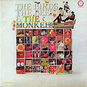 Birds_the_Bees__the_Monkees.jpg Birds_the_Bees__the_Monkees.jpg