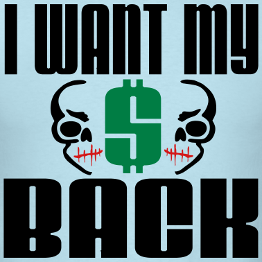 023-0418102046-i-want-my-money-back_design.png