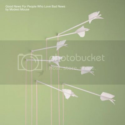 ModestMouse-GoodNewsForPeopleWhoLoveBadNews.jpg