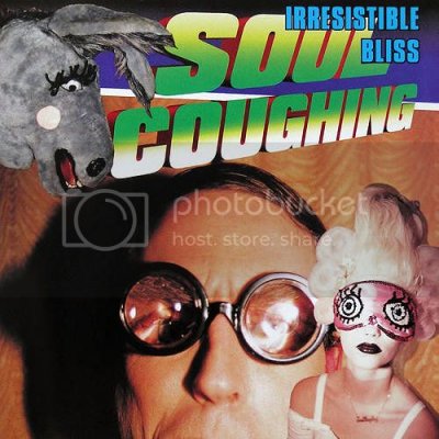 Soul20Coughing20-20Irresistible20Bliss.jpg