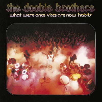 obie_brothers-what_were_once_vices_are_now_habits2.png