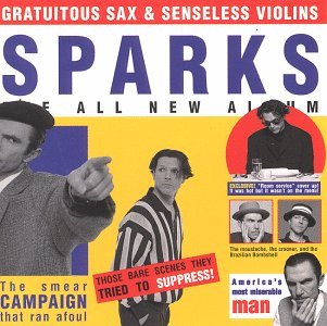 Gratuitous_Sax_%26_Senseless_Violins_-_Sparks.jpg
