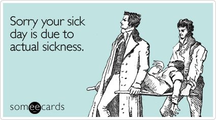 sorry-sick-day-due-get-well-ecard-someecards.jpg