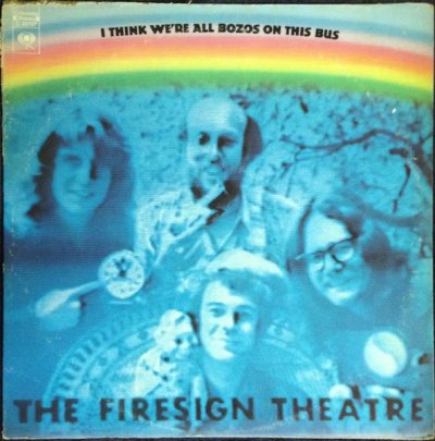 firesigntheatre_bozosonthisbus_lp.jpg