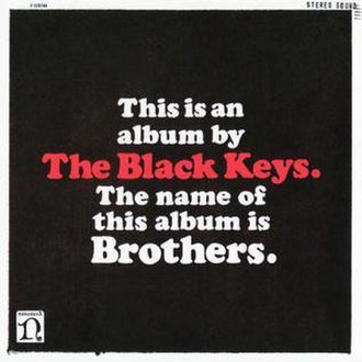 330px-The_Black_Keys_-_Brothers.jpg 330px-The_Black_Keys_-_Brothers.jpg