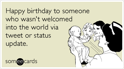 r-facebook-tweet-update-birthday-ecards-someecards.png
