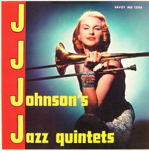 JJ_Johnson's_Jazz_Quintets_(album_cover).jpg