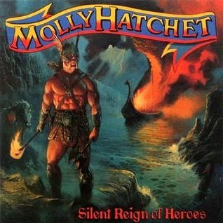 Molly_Hatchet_Silent_Reign_of_Heroes.jpg
