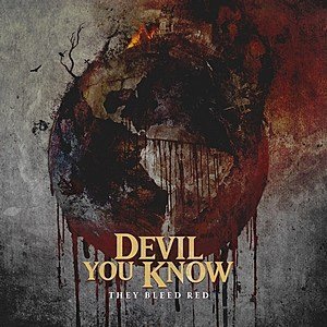 Devil-You-Know-They-Bleed-Red.jpg