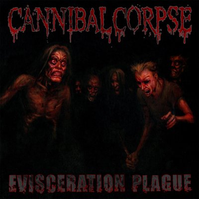 CannibalCorpse-EviscerationPlague.jpg