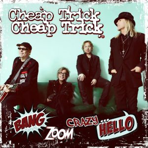 Cheap_Trick_Bang,_Zoom,_Crazy..._Hello.jpg Cheap_Trick_Bang,_Zoom,_Crazy..._Hello.jpg