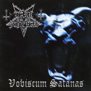 Dark_Funeral_-_Vobiscum_Satanas.jpg