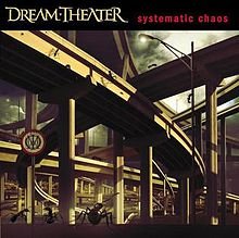 220px-Dream_Theater_-_Systematic_Chaos.jpg