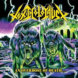 bum_Cover_-_Toxic_Holocaust_-_An_Overdose_Of_Death.jpg