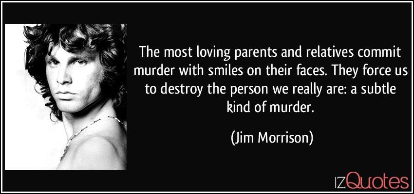 n-their-faces-they-force-us-to-jim-morrison-131208.jpg