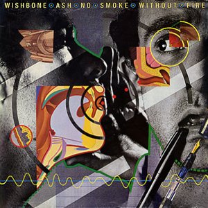 NoSmokeWithoutFire_WishboneAsh.jpg