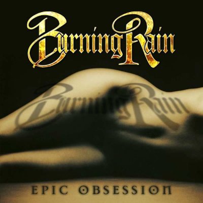EpicObsession-BurningRain.jpg