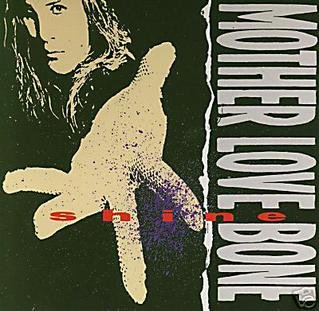 Mother_Love_Bone_-_Shine.jpg