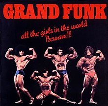220px-GrandFunkAlltheGirls.jpg