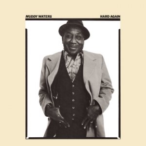 Hard_Again_LP%2C_Muddy_Waters.jpg
