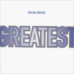 DuranDuranGreatest.gif