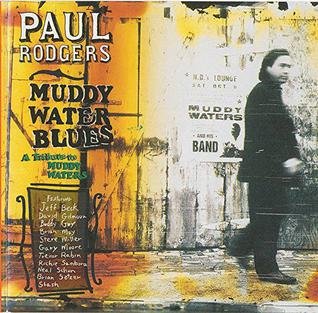 Paul_Rodgers_-_Muddy_Water_Blues_%28Front%29.jpg