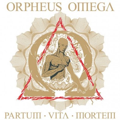 ORPHEUS-OMEGA-Partum-Vita-Mortem-e1437316840332.jpg