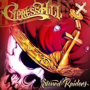 Cypress_Hill_-_Stoned_Raiders_cover_art.jpg