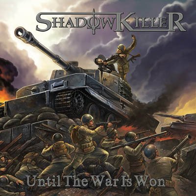 ShadowkillerUntilTheWarIsWon.jpg