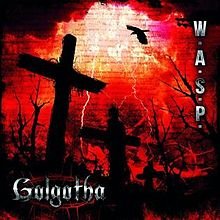 220px-W.A.S.P._-_Golgotha.jpg