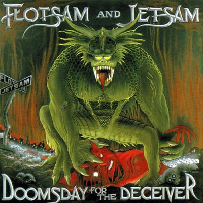 FlotsamandJetsam-DoomsdayfortheDeceiver.jpg