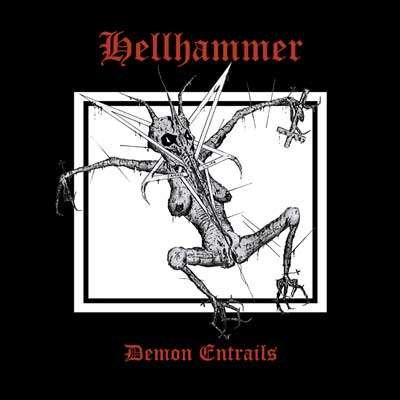 Hellhammer - 2008 - Demon entrails.jpg