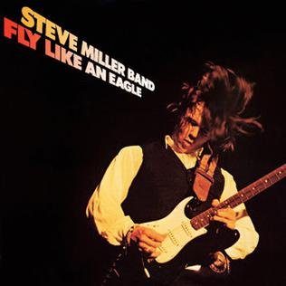 Steve-Miller-Band-Fly-Like-an-Eagle.jpg
