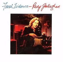 220px-Fresh-Evidence-Rory-Gallagher.jpg