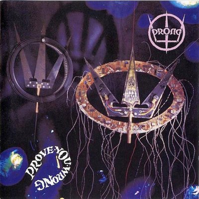 prong-proveyouwrong-cover.jpg