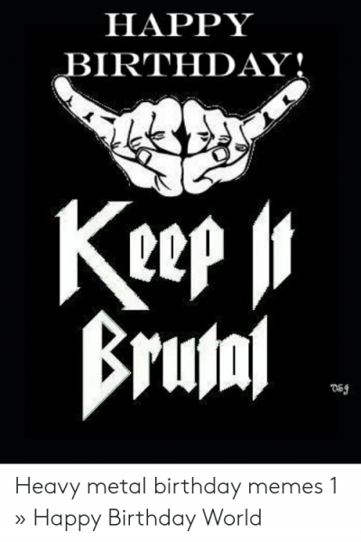 ta-rufnf-dss-heavy-metal-birthday-memes-1-54090469.png
