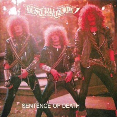DESTRUCTION-Sentence-Of-Death.jpg