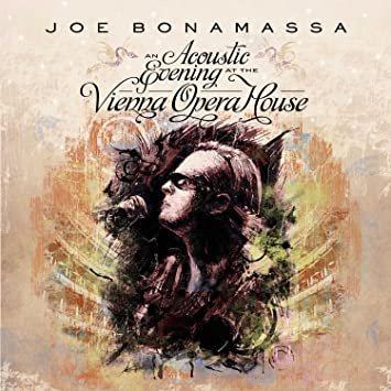 Joe Bonamassa - An Acoustic Evening At The Vienna Opera House [Live] .jpg