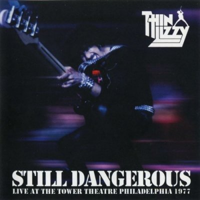 Still Dangerous - live at the tower theatre.jpg