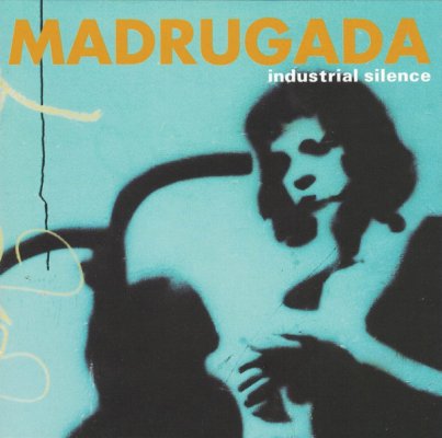 madrugada-industrial-silence-cover-art.jpg