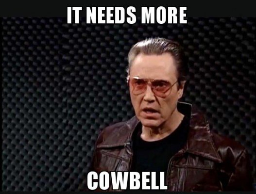 Needs More Cowbell 2a.jpg