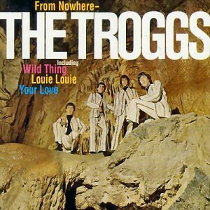 The_Troggs_From_Nowhere_The_Troggs.jpg