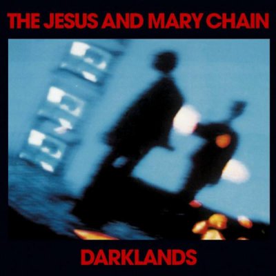 48394-jesus-mary-chain-darklands-LP-5bd8ad4887fbd.jpg