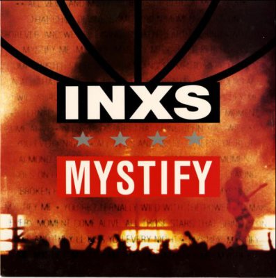 1987-INXS-Mistify.jpg 1987-INXS-Mistify.jpg
