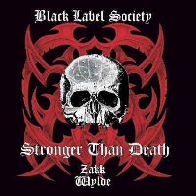 Black-Label-Society-Stronger-Than-Dea-476528.jpg Black-Label-Society-Stronger-Than-Dea-476528.jpg